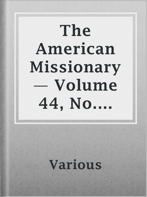 Cover image for The American Missionary — Volume 44, No. 06, June, 1890